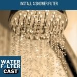 Best Shower Filters for Hard Water in 2024 – (Buyer’s Guide) 22 why install a shower filter?