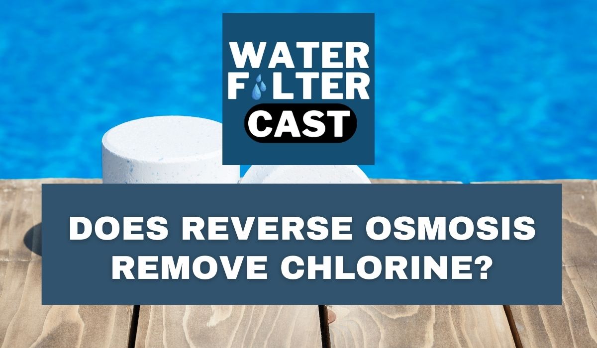 Does Reverse Osmosis Remove Chlorine?