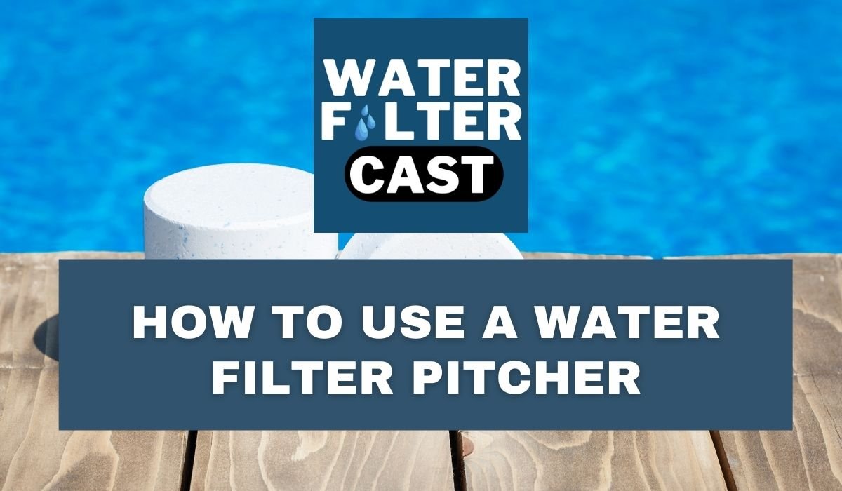 How to use a water filter pitcher